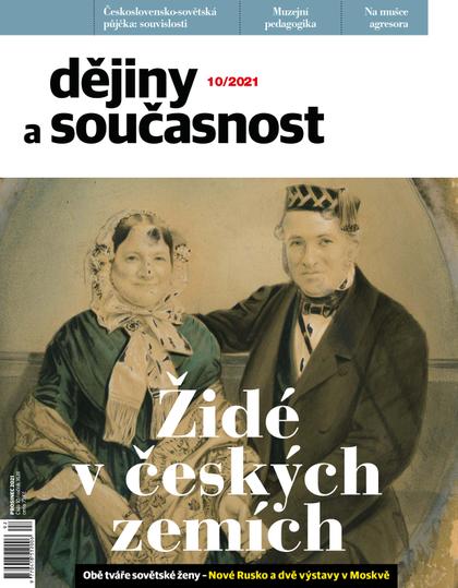 obálka časopisu Dějiny a současnost 10/2021 - Židé v českých zemích