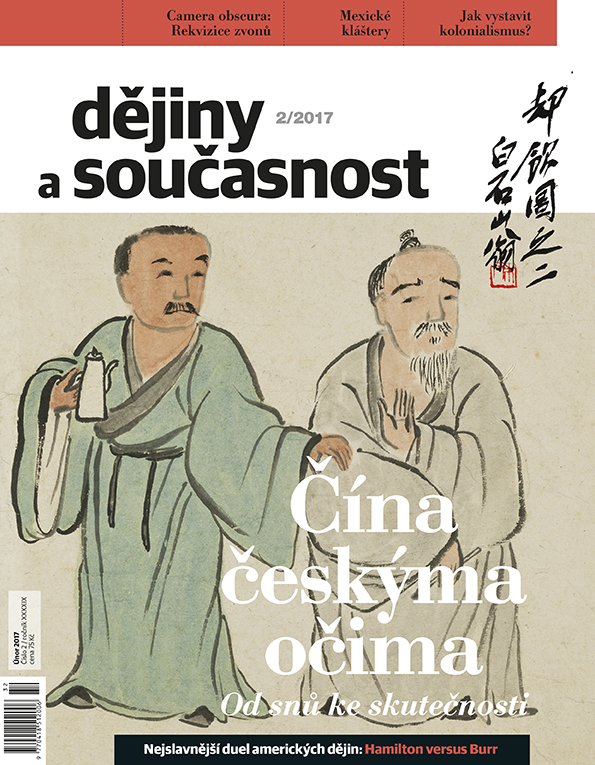 obálka časopisu Dějiny a současnost 2/17 - Čína českýma očima