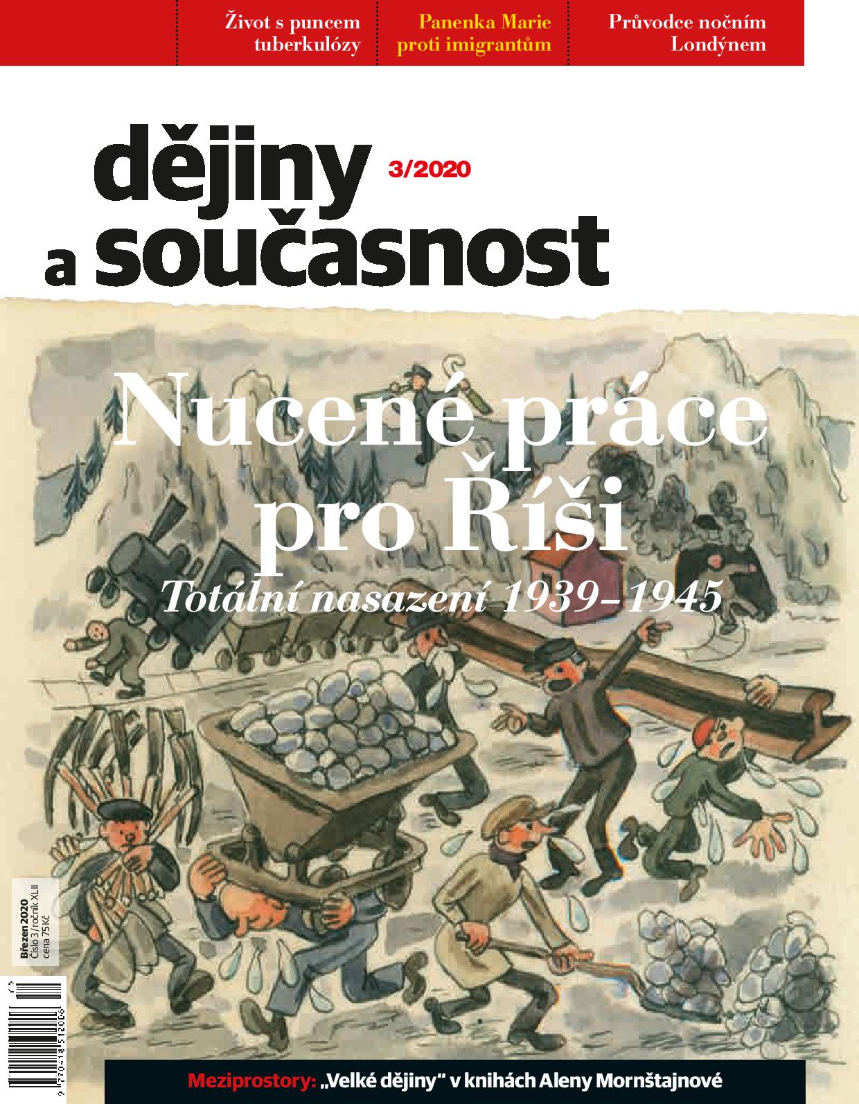 obálka časopisu Dějiny a současnost 3/2020 - Nucené práce pro Říši
