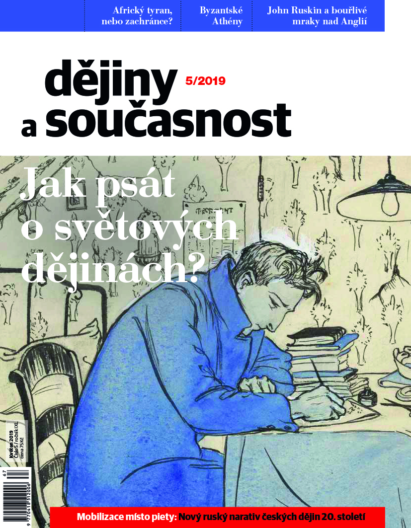 obálka časopisu Dějiny a současnost 5/2019 - Jak psát o světových dějinách?