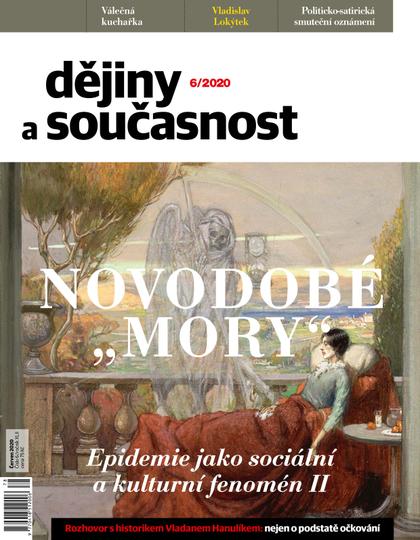 obálka časopisu Dějiny a současnost 6/2020 - Novodobé mory