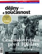 obálka časopisu Dějiny a současnost 7/18 - Československo před 100 lety 