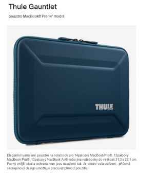K ročnímu předplatnému za 2190 Kč získáte pouzdro Thule Gauntlet MacBook® Pro 14
