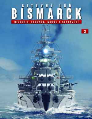 dárek k předplatnému časopisu Bitevní loď Bismarck