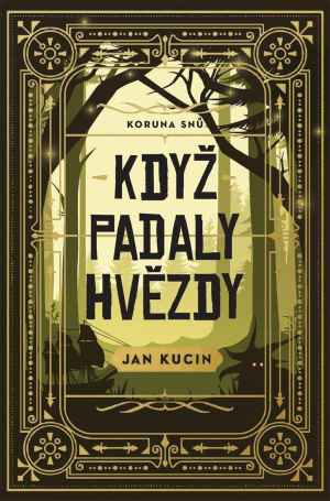 Kniha Když padaly hvězdy v hodnotě 399 Kč pro prvních 20 nových předplatitelů.