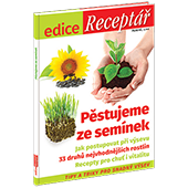 Předplaťte si Týdeník Květy na 3 měsíce 
 za akční cenu   
a získejte edici Pěstujeme ze semínek v hodnotě 79 Kč.
  


 Edice Pěstujeme ze semínek.  
Edice vám poradí, jak správně postupovat při výsevu semínek, kdy začít a jaké pomůcky k tomu budete potřebovat. 
Sklízet vlastnoručně vypěstované plodiny je okamžik, na který čeká každý zahrádkář. 
Sledovat rostlinu od prvního zasetí až do její plné zralosti je malý zázrak. 
Věříme, že nový svazek edice Receptář - Pěstujeme ze semínek - ocení nejen začínající, ale i pokročilí pěstitelé. 
Dozvíte se tipy a triky jak správně postupovat při výsevu semínek, kdy začít a jaké pomůcky k tomu budete potřebovat.
Seznámíte se s 33 druhy rostlin a získáte rady pro jejich pěstování (asijská listová zelenina, bazalka, brutnák, brokolice, 
cuketa, černý kořen, česnek medvědí, čínské a pekingské zelí, fazol, hrách, chřest, jahodník měsíční, kadeřávek, 
kapusta růžičková, kedluben, kopr vonný, libeček, lilek, majoránka, mangold, meloun vodní, 
mrkev, okurka, paprika, petržel zahradní, pór, rajče, ředkvička, řepa salátová, salát, špenát).
Naučíte se, jak správně nakličovat semena a získat tak celoroční zdroj vitamínů.
V závěru publikace na vás čekají recepty na výtečné pokrmy, kterým domácí zelenina dodá mnohem lepší chuť. 
Prodejní cena 79 Kč.  
  * Jak postupovat při výsevu 
  * 33 druhů nejvhodnějších rostlin 
  * Recepty pro chuť a vitalitu.
 

  
Cena zahrnuje poštovné a balné.

 
  
Neváhejte a objednávejte ihned. Nabídka platí jen do vyčerpání zásob dárků. 
Dárky vám rezervujeme dva týdny od objednání předplatného (do té doby je třeba předplatné uhradit). 
Dárky zasíláme do 30 dnů od zaplacení na adresu plátce prostřednictvím České pošty. 
Nabídka platí pouze pro předplatné doručované do České republiky.



  
Předplatné je na 3 měsíce.

  
 Elektronická verze  časopisu je k t